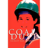Coal Dust - Paperback
