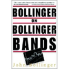 Bollinger on Bollinger Bands - Hardcover