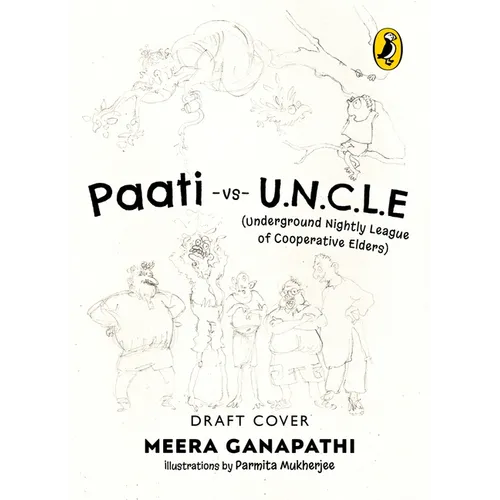 Paati Vs Uncle: The Underground Nightly Cooperative League of Elders - Paperback