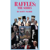 Raffles: The Series - Hardcover