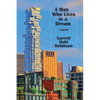 A Man Who Lives in a Dream - Paperback