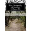 The Geography of Strabo: Volume III - Paperback