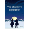 The Cowboys' Christmas: An Original Story - Paperback