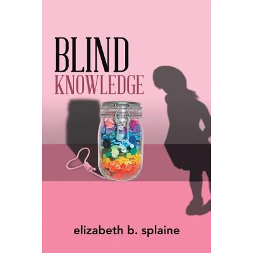 Blind Knowledge - Paperback