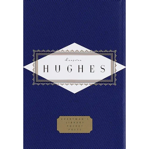 Hughes: Poems: Edited by David Roessel - Hardcover