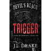 Trigger (Discreet Edition) - Paperback