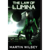 The Law of Lumina - Hardcover