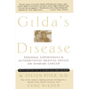 Gilda's Disease: Personal Experiences and Authoritative Medical Advice on Ovarian Cancer - Paperback