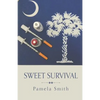 Sweet Survival - Paperback
