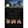Until Proven Innocent: Political Correctness and the Shameful Injustices of the Duke Lacrosse Rape Case - Paperback