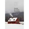 Smoke In Cold Weather: A Gathering of Sonnets - Paperback