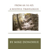FROM AA to AD, A WISTFUL TRAVELOGUE - Paperback