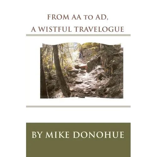 FROM AA to AD, A WISTFUL TRAVELOGUE - Paperback