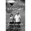 Afterlife: A Ghost Story - Paperback