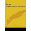 Poems: Religious, Historical And Political - Paperback
