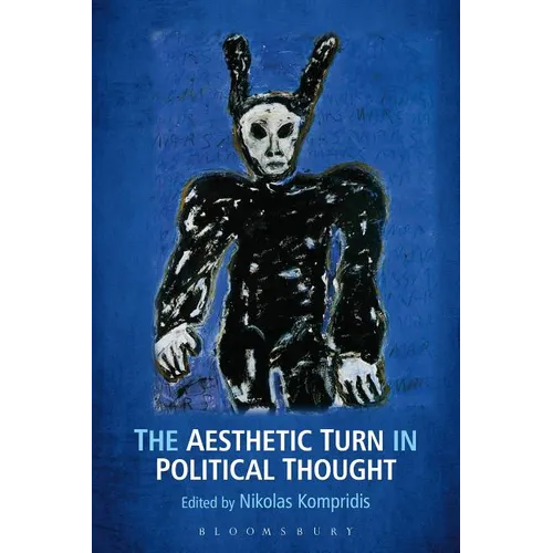 The Aesthetic Turn in Political Thought - Paperback