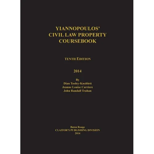 Yiannopoulos' Civil Law Property 10th edition - Hardcover
