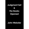 Judgment Set & the Books Opened - Hardcover