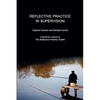 Reflective Practice in Supervision - Paperback