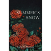 Summer's Snow - Paperback