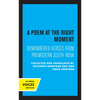 A Poem at the Right Moment: Remembered Verses from Premodern South India Volume 10 - Hardcover