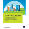 Gateway Framework: A Governance Approach for Infrastructure Investment Sustainability - Paperback