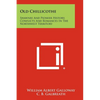 Old Chillicothe: Shawnee And Pioneer History, Conflicts And Romances In The Northwest Territory - Paperback