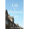 Life in a Medieval City - Hardcover