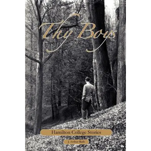 Thy Boys: Hamilton College Stories - Paperback