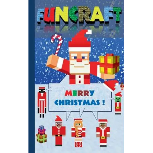 Funcraft - Merry Christmas to all Minecraft Fans! (unofficial Notebook): Notebook and gift card in one piece, with dedication page, notepad, tablet, s - Paperback