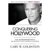 Conquering Hollywood: The Screenwriter's Blueprint for Career Success - Paperback
