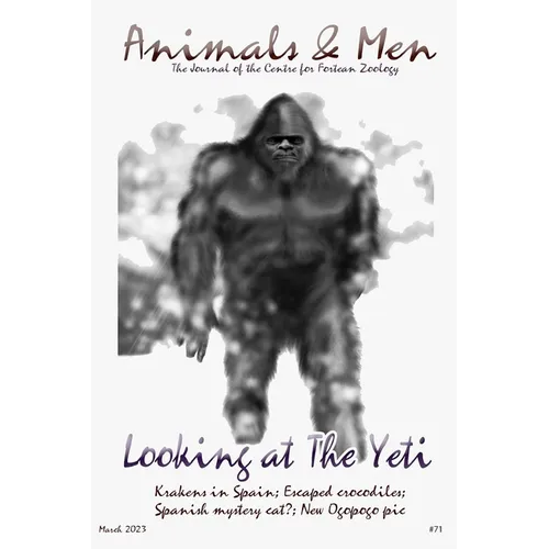 Animals & Men #71: The Journal of the CFZ - Paperback