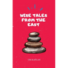 Wise Tales From the East: The Essential Collection - Paperback