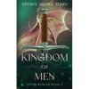 Kingdom of Men - Paperback