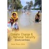 Climate Change and National Security: A Country-Level Analysis - Paperback