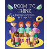 Room to Think: Brain Games for Kids Bk 2 Age 7 - 9 - Paperback