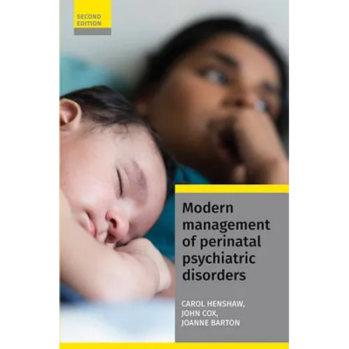 Modern Management of Perinatal Psychiatric Disorders - Paperback
