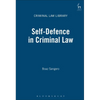 Self-Defence in Criminal Law - Paperback
