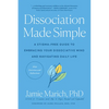 Dissociation Made Simple: A Stigma-Free Guide to Embracing Your Dissociative Mind and Navigating Daily Life - Paperback