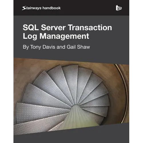 SQL Server Transaction Log Management - Paperback