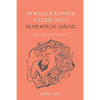 The World as Metaphor in Robert Musil's the Man Without Qualities: Possibility as Reality - Paperback