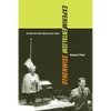 Experimentalism Otherwise: The New York Avant-Garde and Its Limits Volume 11 - Paperback