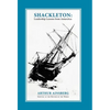 Shackleton: Leadership Lessons from Antarctica - Hardcover