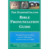 The HarperCollins Bible Pronunciation Guide - Paperback