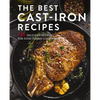 The Best Cast Iron Cookbook: 125 Delicious Recipes for Your Cast-Iron Cookware - Hardcover