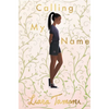 Calling My Name - Paperback