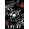 Cruel Intentions: A Dark College Bully Romance - Paperback