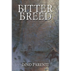 Bitter Breed - Paperback
