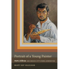 Portrait of a Young Painter: Pepe Zuniga and Mexico City's Rebel Generation - Paperback