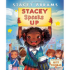 Stacey Speaks Up - Hardcover